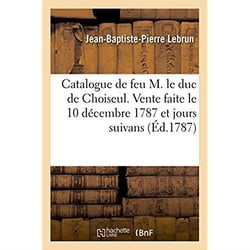 Suite et supplement au catalogue de feu m. le duc de choiseul - feuille de distribution des tableaux
