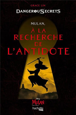 Mulan, à la recherche de l'antidote