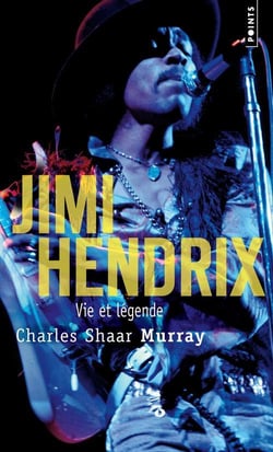Jimi hendrix - vie et légende