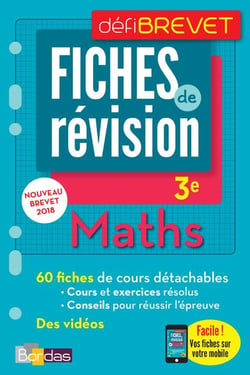 DEFIBREVET - FICHES DE REVISION : mathématiques - 3e (édition 2018)