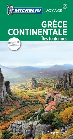 Le guide vert : Grèce continentale : îles Ioniennes