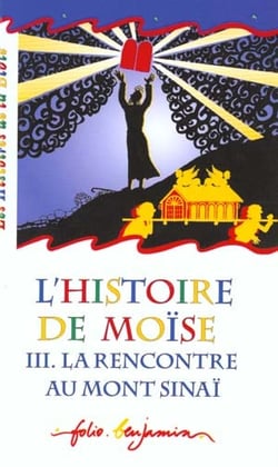 L'histoire de moise - la rencontre au mont sinai