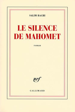 Le silence de mahomet