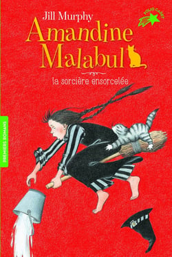 Amandine Malabul - la sorcière ensorcelée
