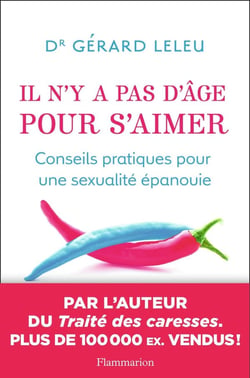 Il n'y a pas d'âge pour s'aimer - conseils pratiques pour une sexualité épanouïe