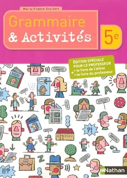 Grammaire et activités - 5e - livre du professeur - livre de l'élève (édition 2006)