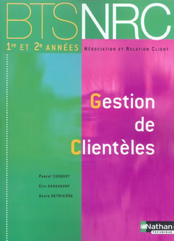 GESTION DE CLIENTELES - NRC (édition 2004)