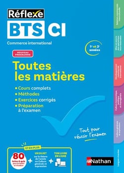 Réflexe BTS : CI - Toutes les matières - 1re et 2e années (édition 2025)
