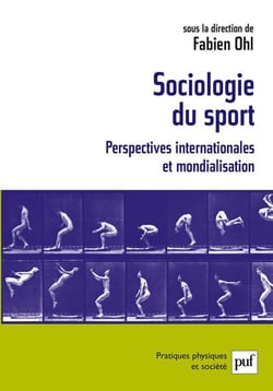 Sociologie du sport - perspectives internationales et mondialisation