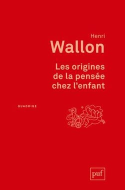 Les origines de la pensée chez l'enfant (3e édition)