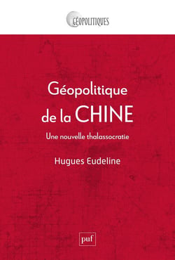 Géopolitique de la Chine, une nouvelle thalassocratie