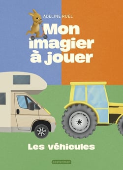 Mon imagier à jouer : Les véhicules