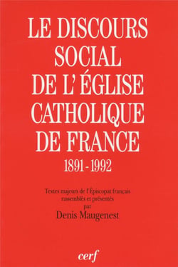 Le Discours social de l'Église catholique en France