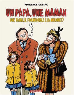 Un papa, une maman, une famille formidable (la mienne!)