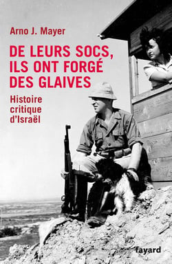 De leurs socs, ils ont forgé des glaives - histoire critique d'Israël