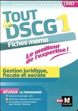 Tout le dscg 1 - gestion juridique fiscale et sociale