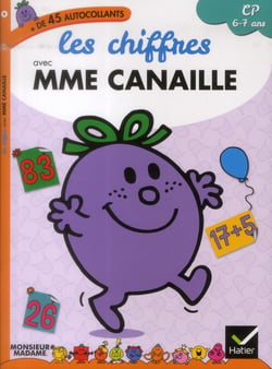 Les chiffres avec madame canaille - cp - 6/7 ans