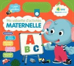 Ma valisette d'activités maternelle : moyenne section