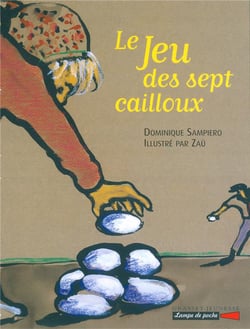 Le jeu des sept cailloux