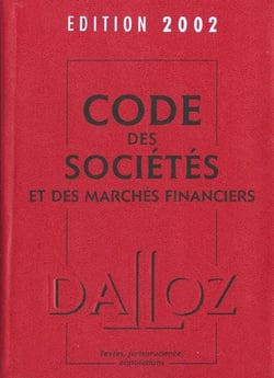 Code des societes et des marches financiers 2002 - 19e edition