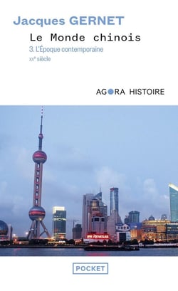 Le monde chinois Tome 3 : l'époque contempraine
