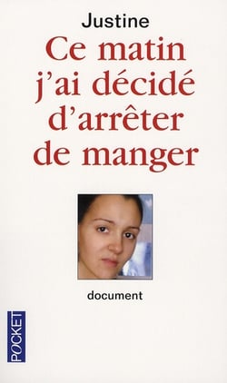 Ce matin j'ai décidé d'arrêter de manger