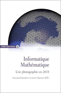 Informatique mathématique - une photographie en 2018