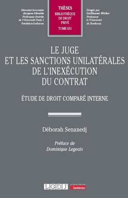 Le juge et les sanctions unilatérales de l'inexécution du contrat