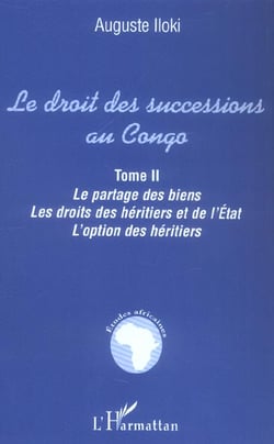 Le droit des successions au congo - vol02 - tome ii