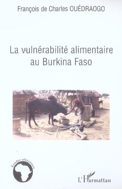 La vulnerabilite alimentaire au burkina faso