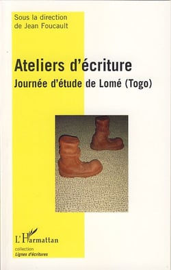 Ateliers d'écriture - journée d'étude de lome, togo