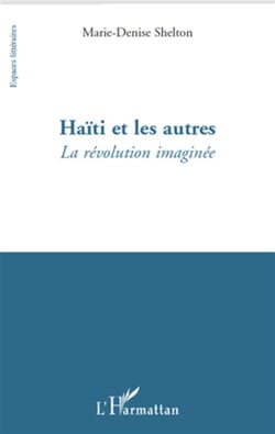 Haïti et les autres - la révolution imaginée