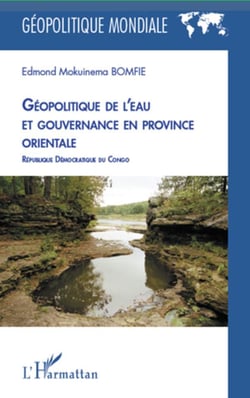 Géopolitique de l'eau et gouvernance en province orientale - République Démocratique du Congo