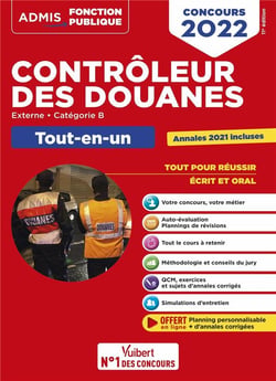 Concours contrôleur des douanes : catégorie B - tout-en-un  branches opérations commerciales, surveillance