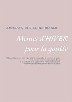 Menus d'hiver pour la goutte