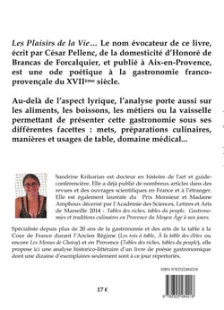 Les Plaisirs de la vie de César Pellenc (1654). : Une oeuvre poético-gastronomique provençale du XVIIème siècle