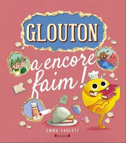 Glouton a encore faim !