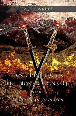 Les chroniques de Nios et d'Odalf t.1 - le réveil de Dahgniok