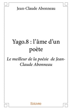 Yago.8 : l'âme d'un poète