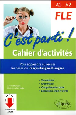 Fle - A1>a2 - C'est Parti ! Cahier D'activités - Pour Apprendre Ou ...