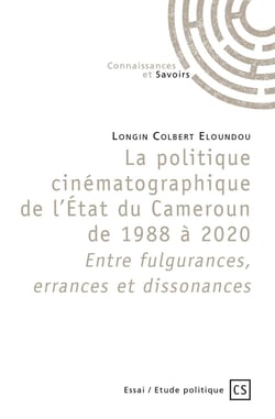 La politique cinématographique de l'État du Cameroun de 1988 à 2020
