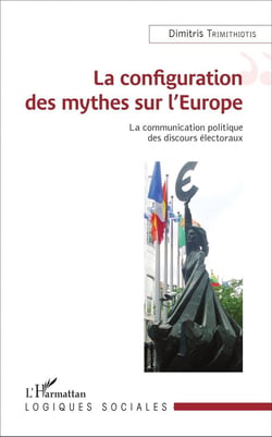 La configuration des mythes sur l'Europe - la communication politique des discours électoraux