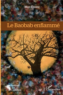 Le baobab enflammé
