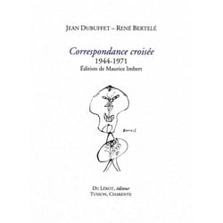 Correspondance croisée 1944-1971 : Edition établie par Maurice Imbert