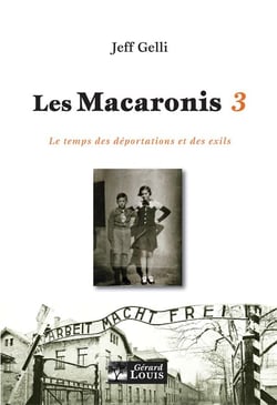 Les Macaronis t.3 - le temps des déportations et des exils