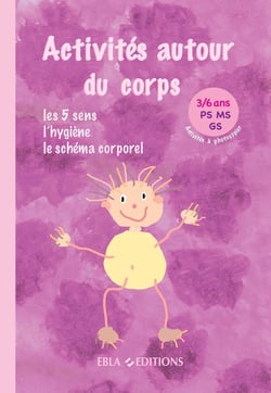 Activités autour du corps 3/6 ans : Activités à photocopier