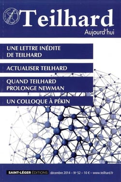 Teilhard aujourd'hui - t52 - n 52 - teilhard aujourd'hui - decembre 2014 - une lettre inedite de tei