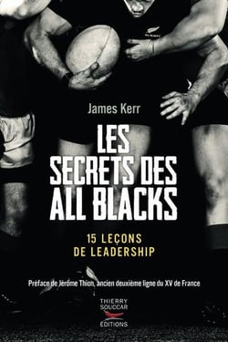 Les secrets des All Blacks - 15 leçons de leadership