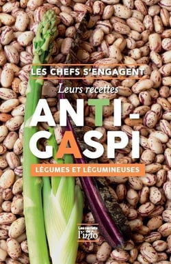 Les chefs s'engagent - leurs recettes anti-gaspi légumes et légumineuses