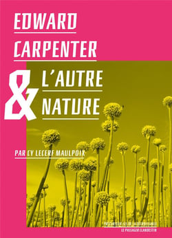 Edward carpenter et l'autre nature